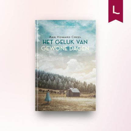 Het geluk van gewone dagen