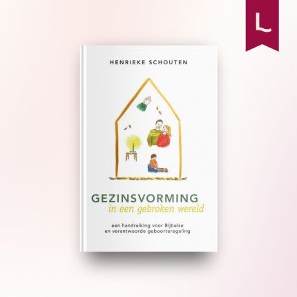 Gezinsvorming in een gebroken wereld