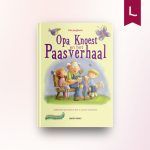 Opa Knoest en het paasverhaal