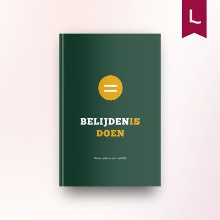 Belijden is doen