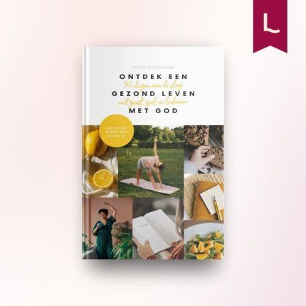 Ontdek een gezond leven met God