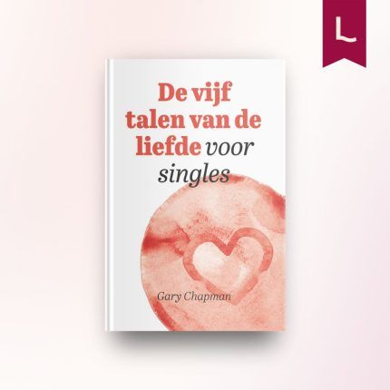 De vijf talen van de liefde voor singles