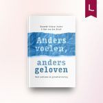 Anders voelen, anders geloven