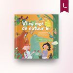 Vlieg mee de natuur in
