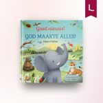 God maakte alles!