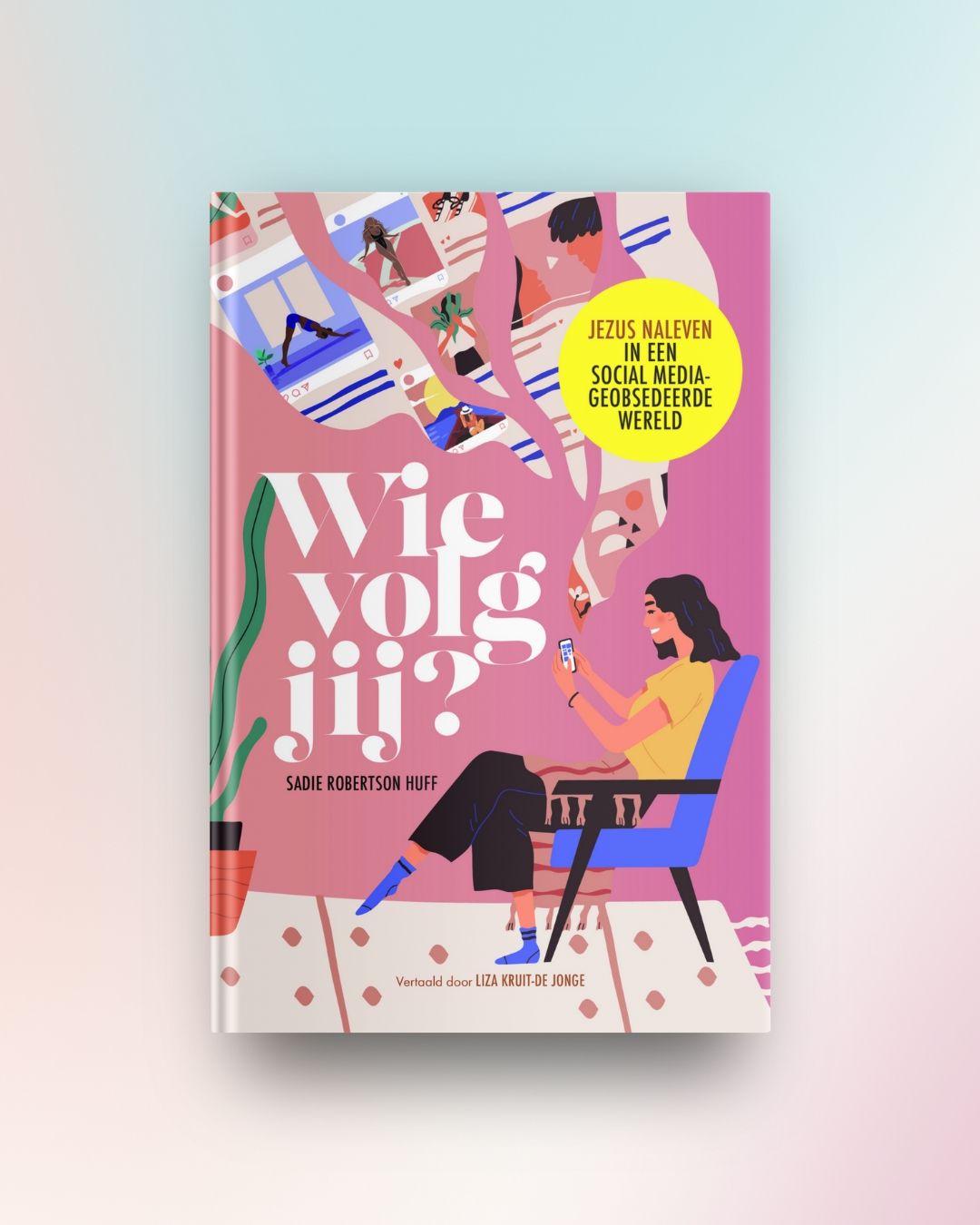 Wie volg jij?