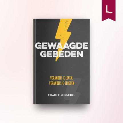 Gewaagde gebeden