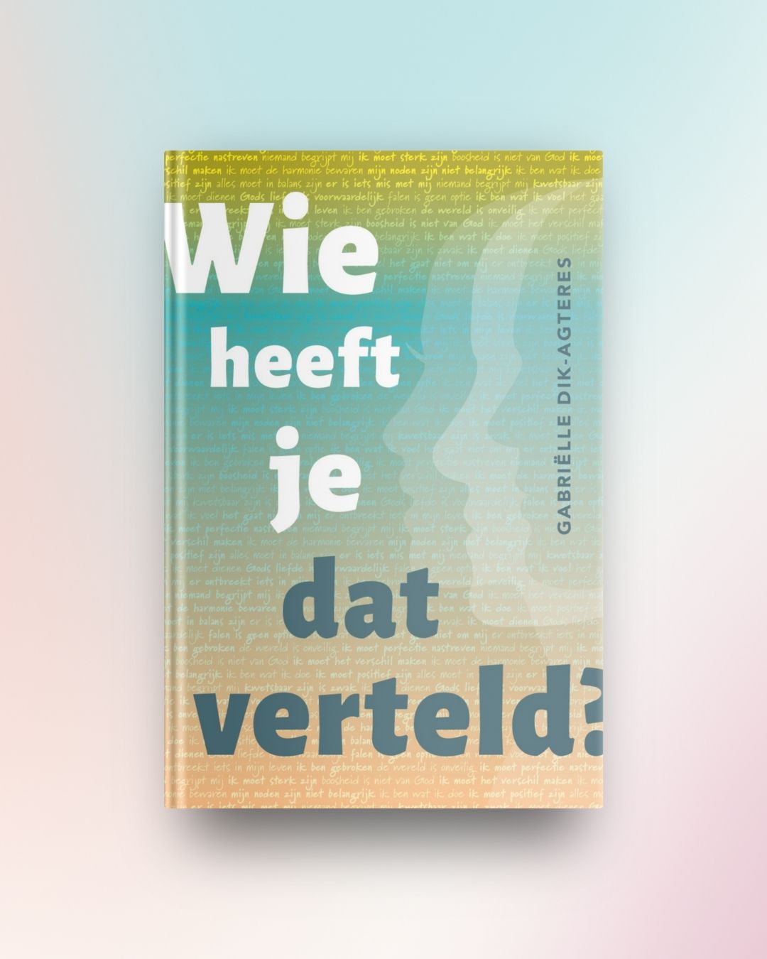 Wie heeft je dat verteld?