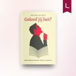 Geloof jij het?