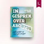 In gesprek over abortus