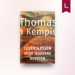 Levenslessen voor moderne devoten