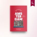 Geef mij maar Amsterdam
