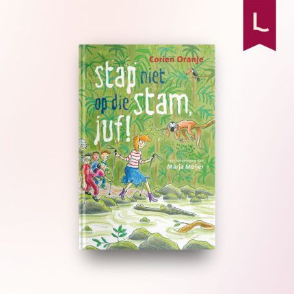 Stap niet op die stam, juf!