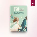 150 dingen om te bespreken als je geen bruiloft meer te plannen hebt