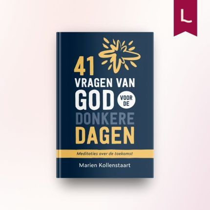 41 vragen van God voor de donkere dagen
