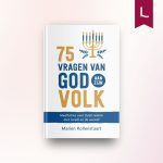 75 vragen van God aan Zijn volk