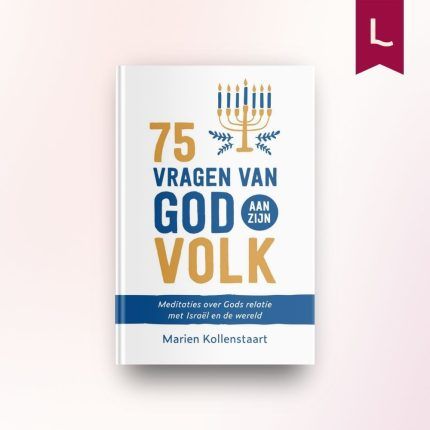 75 vragen van God aan Zijn volk