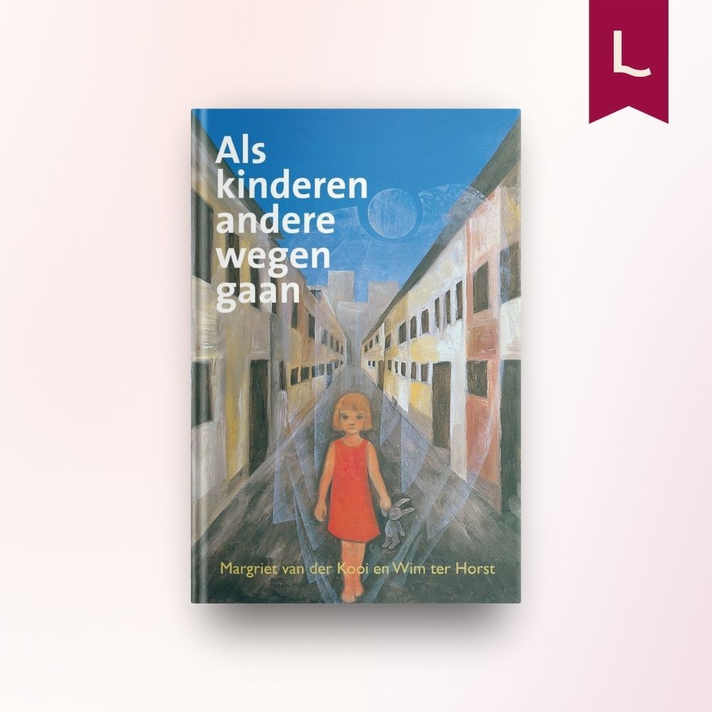 Als kinderen andere wegen gaan Als kinderen andere wegen gaan