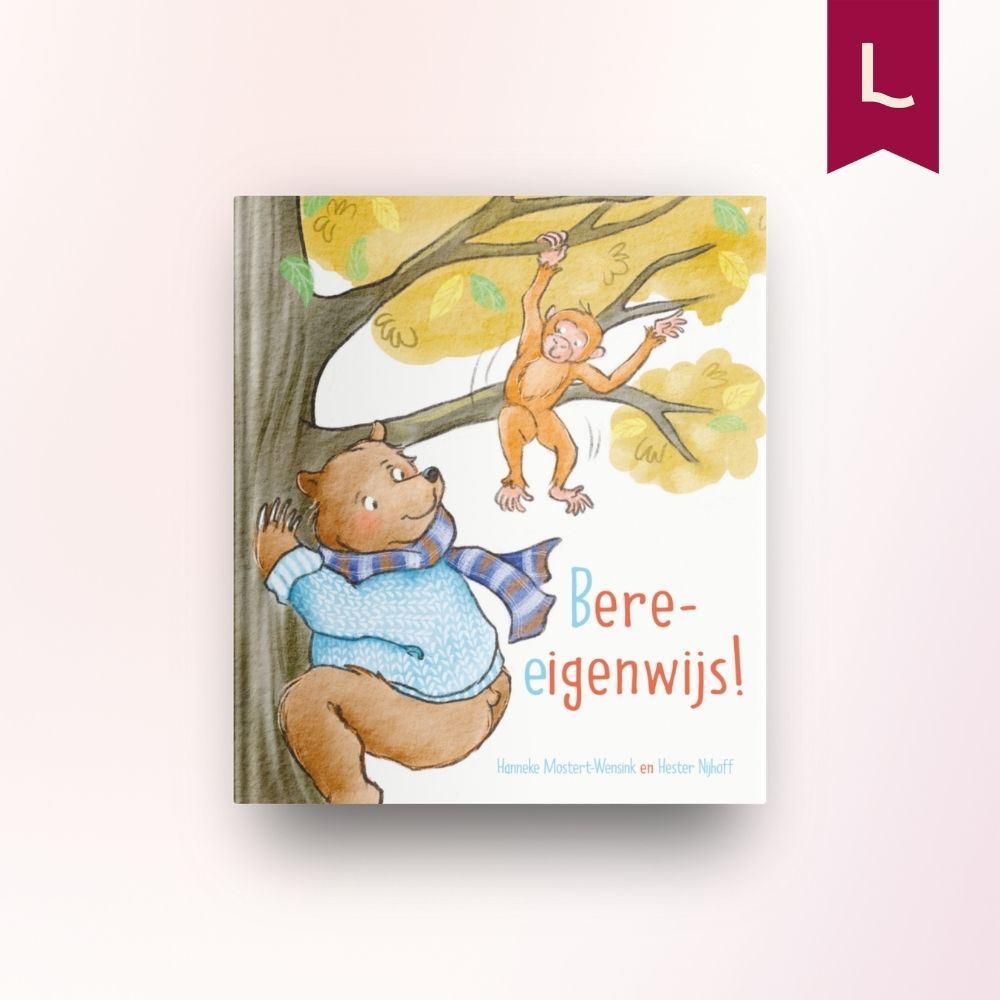 Bere-eigenwijs! Bere-eigenwijs!