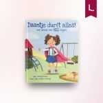Daantje durft alles!