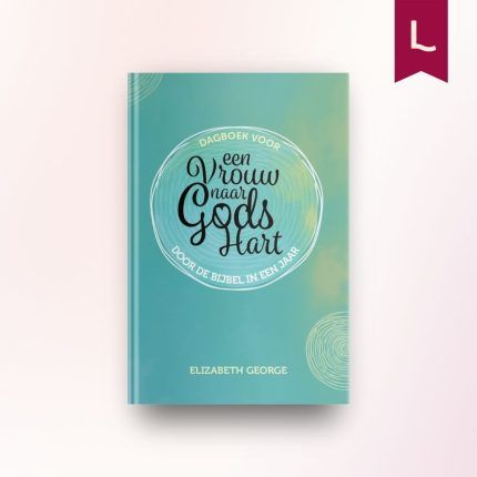 Dagboek voor een vrouw naar Gods hart