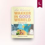 De kleine Wakker in Gods wereld