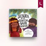 Debora en het geweldig grote gevecht