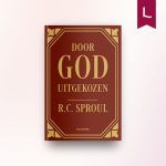Door God uitgekozen