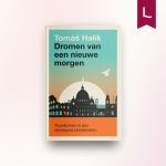 Dromen van een nieuwe morgen
