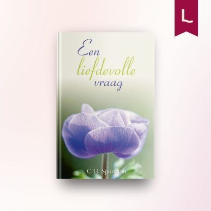 Een liefdevolle vraag