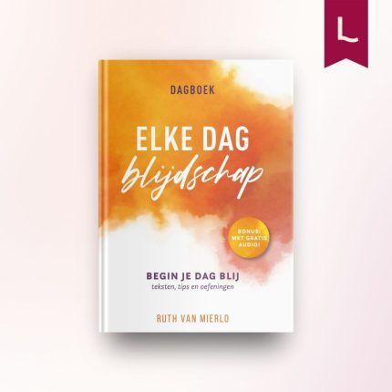 Elke dag blijdschap