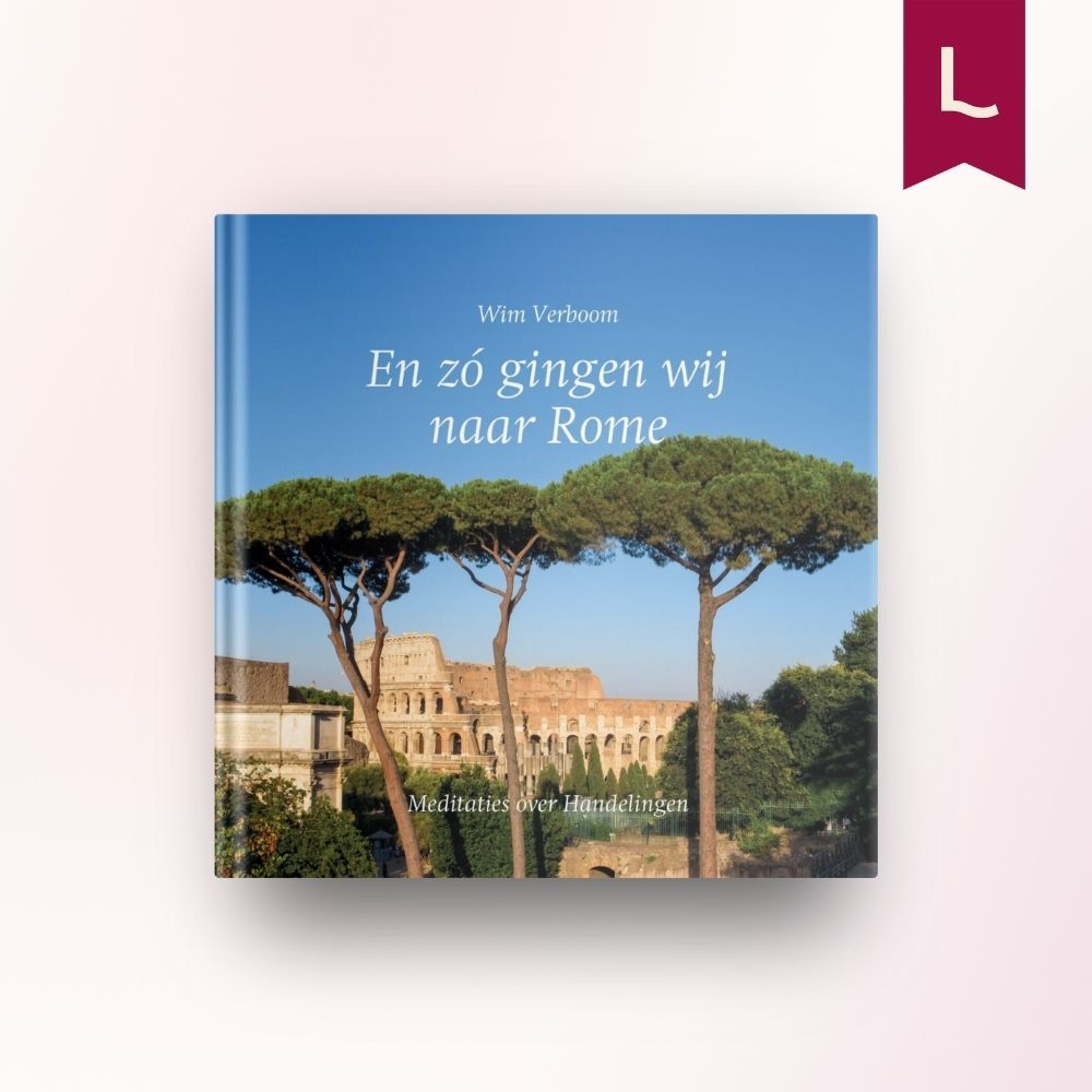 En zó gingen wij naar Rome En zó gingen wij naar Rome