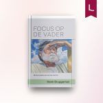 Focus op de Vader