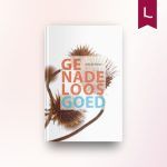 Genadeloos goed