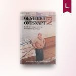 Gestrikt en ontsnapt