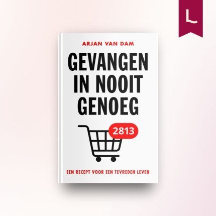 Gevangen in nooit genoeg