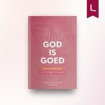 God is goed