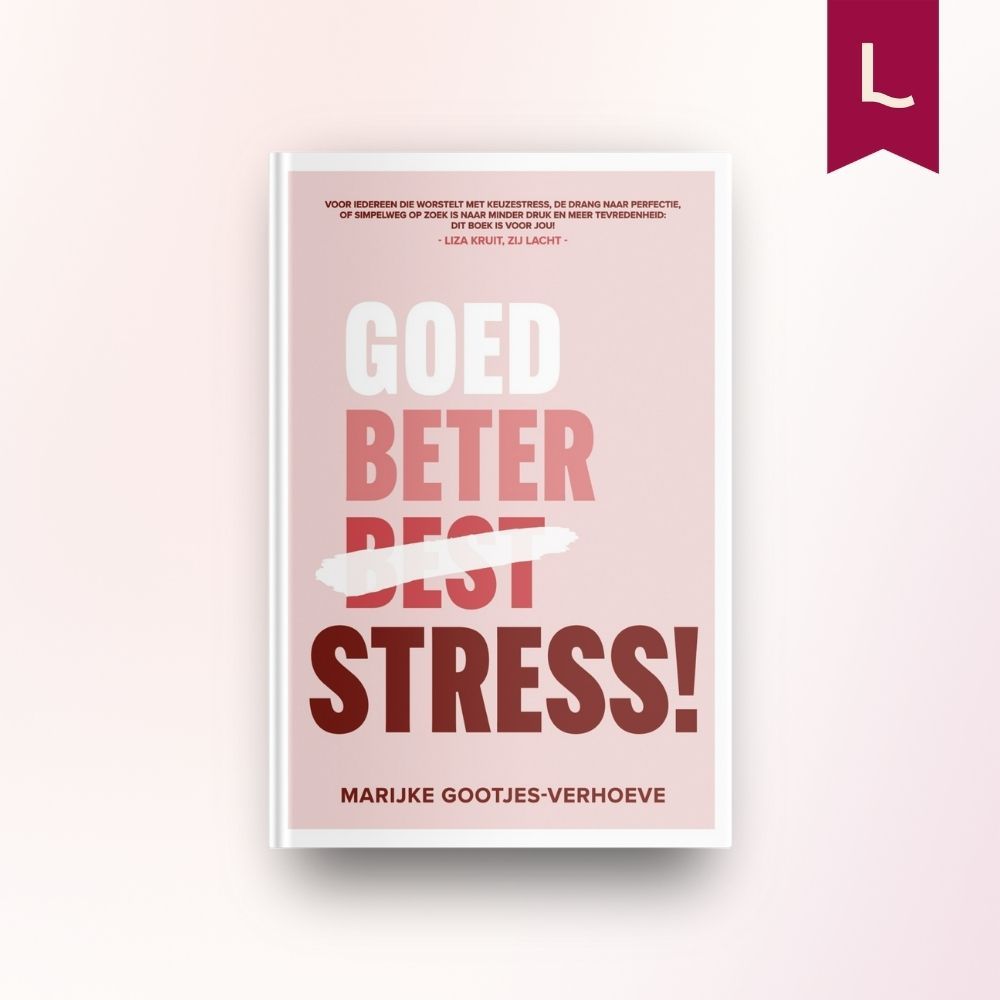 Goed, beter, stress! Goed, beter, stress!