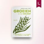 Groeien in het geloof