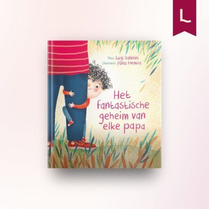 Het fantastische geheim van elke papa