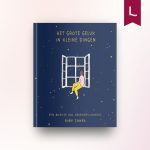 Het grote geluk in kleine dingen