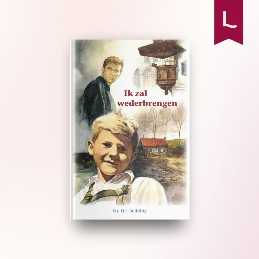 Ik zal wederbrengen Ik zal wederbrengen
