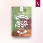 Jezus hoort je voor tieners
