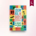 Jouw rol in Gods verhaal