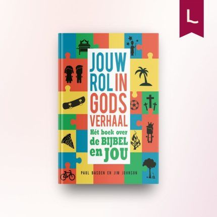 Jouw rol in Gods verhaal