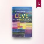 Leve het schuldgevoel