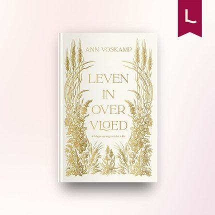 Leven in overvloed