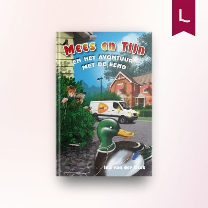 Mees en Tijn en het avontuur met de eend