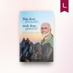 Niet door kracht, noch door geweld