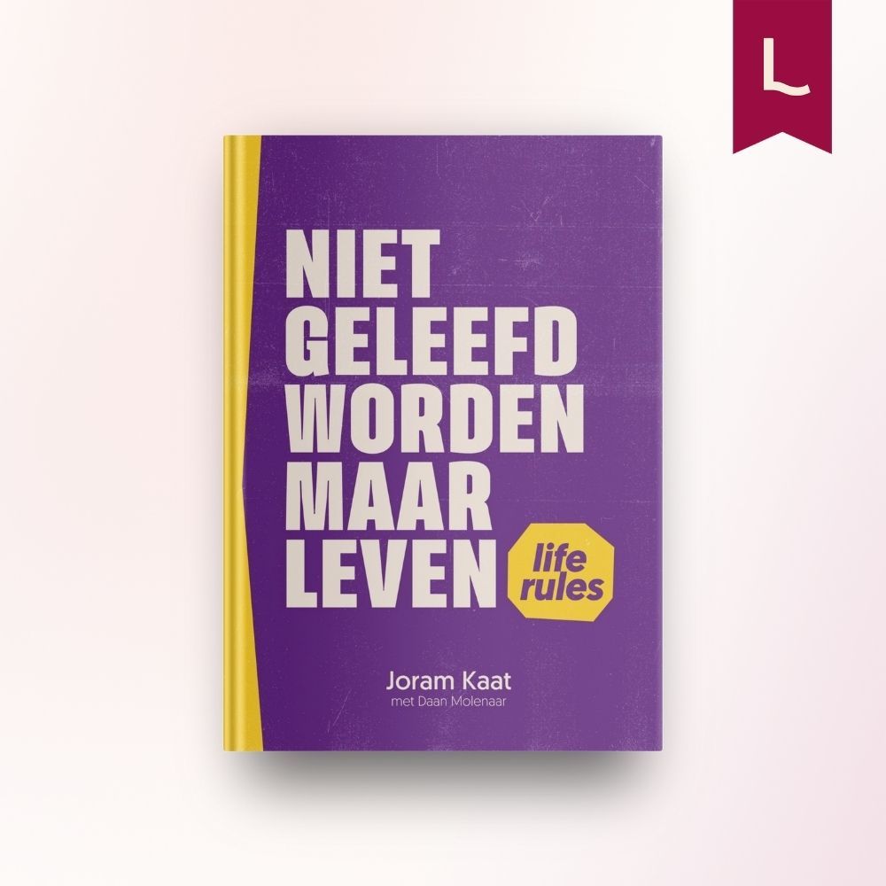 Niet geleefd worden, maar leven Niet geleefd worden maar leven